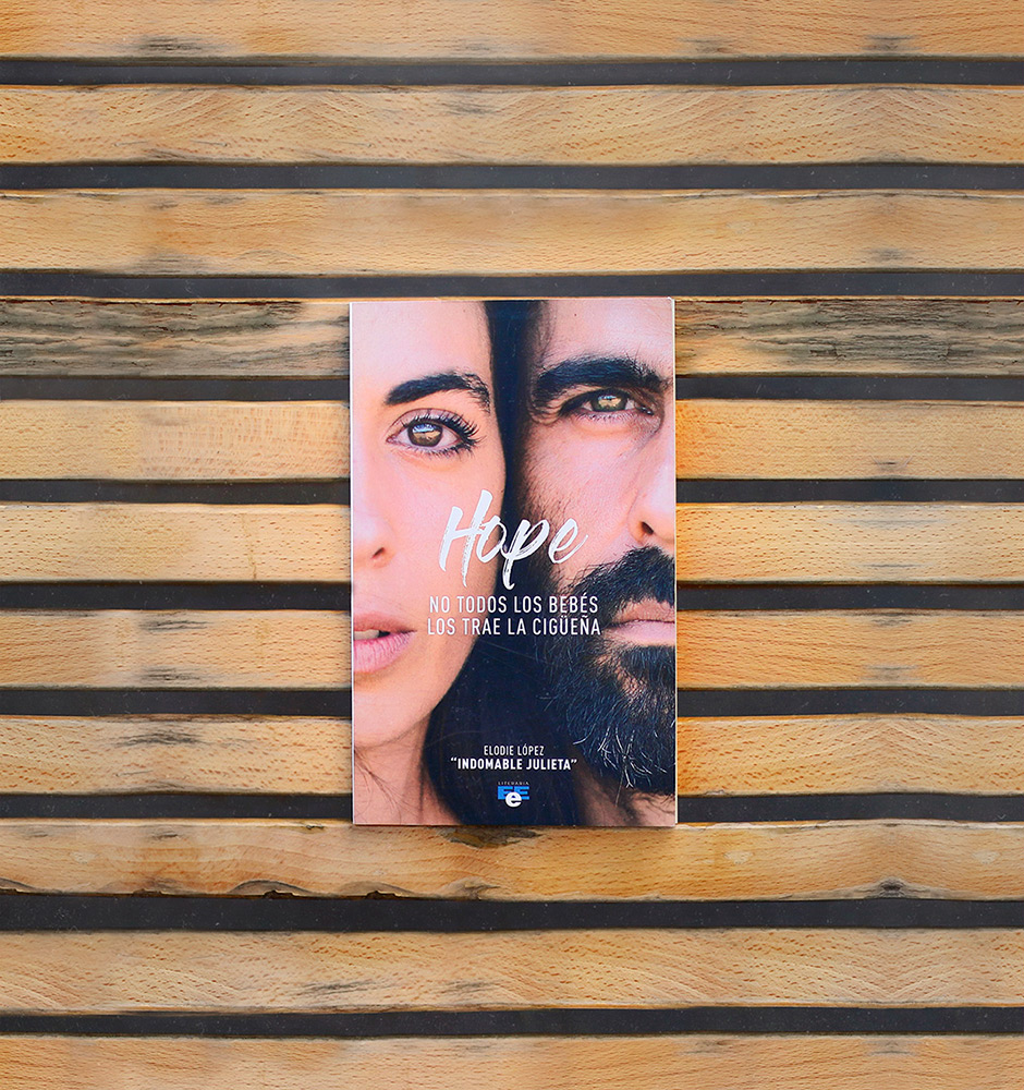 Reseña: Hope. No todos los bebés los trae la cigüeña. Elodie López