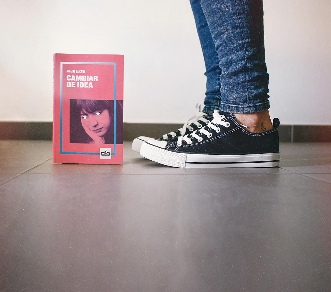 Reseña: Cambiar de idea. Aixa de la Cruz