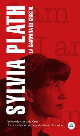 La campana de cristal. Sylvia Plath