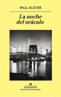 La noche del oráculo. Paul Auster