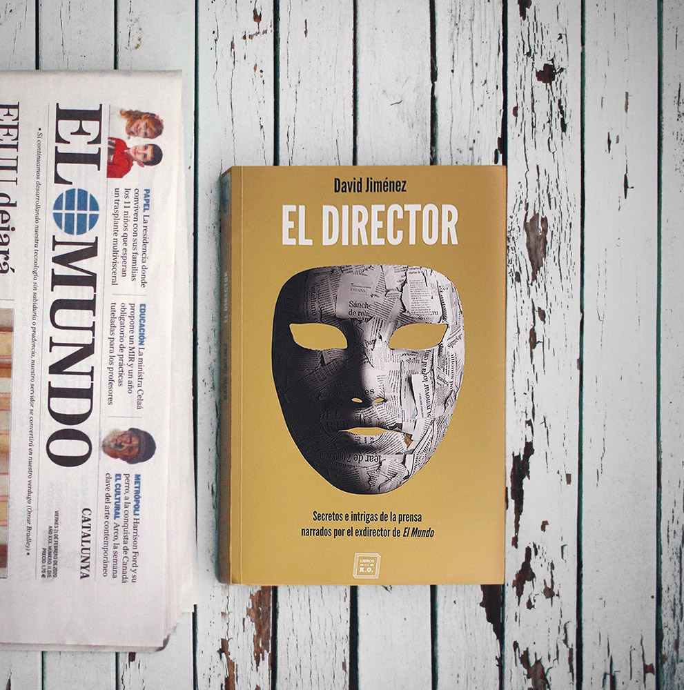 Reseña: El director. David Jiménez