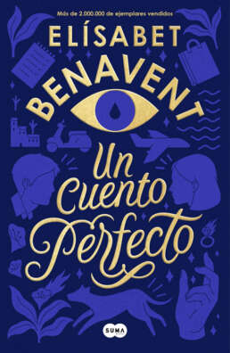 Un cuento perfecto. Elisabet Benavent