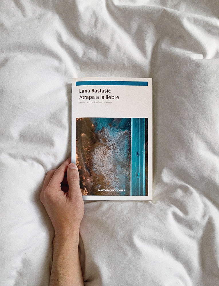 Reseña: Atrapa la liebre. Lana Bastasic