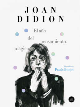 El año del pensamiento mágico. Joan Didion