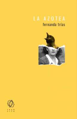 La azotea. Fernanda Trías