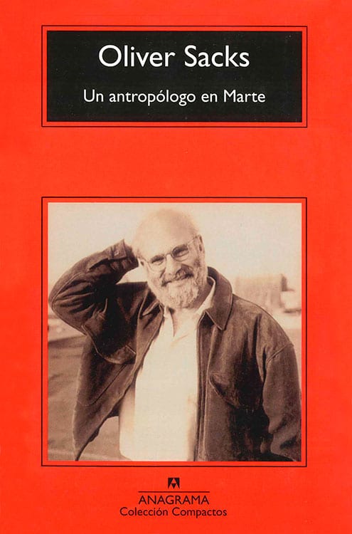 Un antropologo en Marte. Oliver Sacks