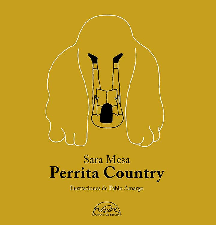 Perrita Country. Sara Mesa