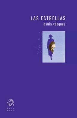 Las estrellas. Paula Vázquez
