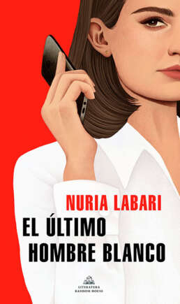 El último hombre blanco. Nuria Labari